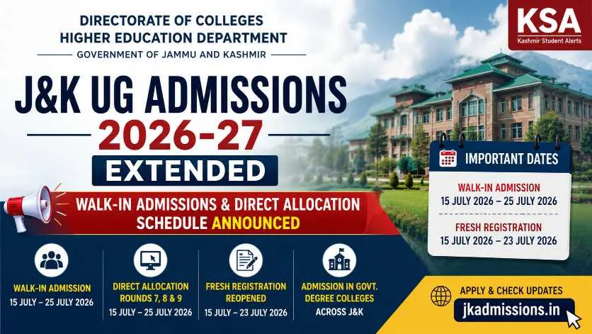 J&K UG Admissions 2026-27 Extended: Walk-in Admissions, Direct Allocation & Fresh Registration Reopened