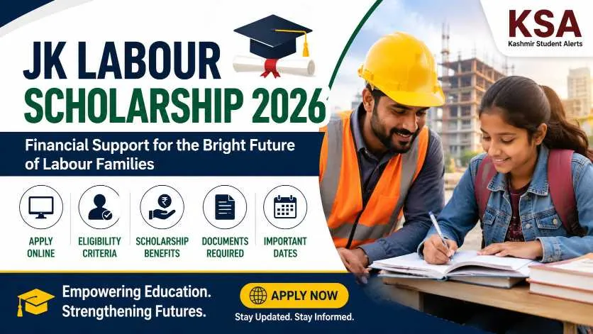 JK Labour Scholarship 2026: Apply Online, Eligibility, Benefits, Documents Required & Last Date