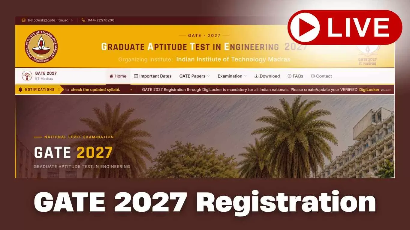 GATE 2027 Registration: Revised Dates, Exam Schedule, Application Fee and How to Apply