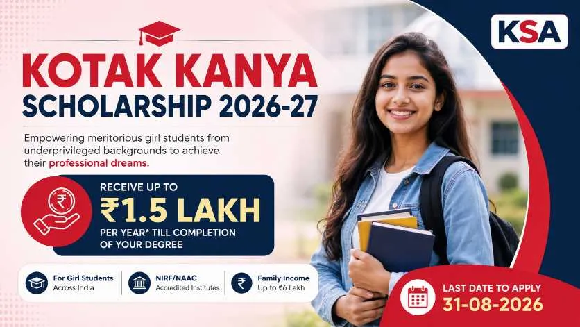 Kotak Kanya Scholarship 2026-27: Girls to Get Rs 1.5 Lakh Per Year, Apply by August 31