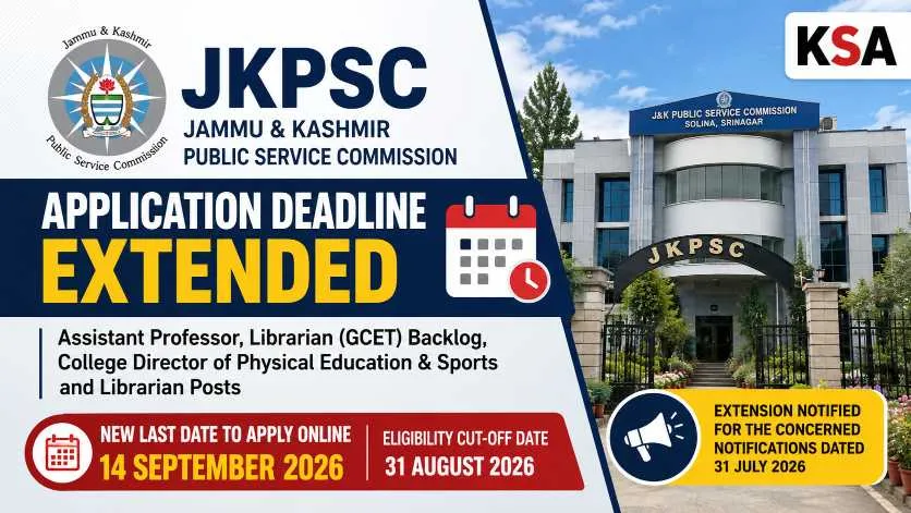 JKPSC Extends Application Deadline for Assistant Professor, Librarian & College Director Posts; Apply by September 14, 2026